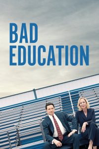 مشاهدة فيلم Bad Education 2019 مترجم