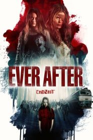 مشاهدة فيلم Ever After 2019 مترجم