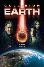 مشاهدة فيلم Collision Earth 2020 مترجم