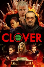 مشاهدة فيلم Clover 2019 مترجم