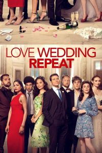 مشاهدة فيلم Love. Wedding. Repeat 2020 مترجم