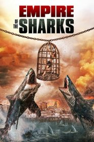 فيلم Empire of the Sharks 2017 مترجم اون لاين