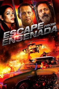 فيلم Escape from Ensenada 2017 مترجم اون لاين