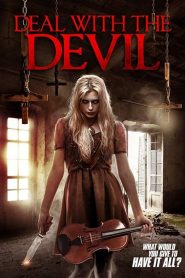 فيلم Deal With the Devil 2018 مترجم اون لاين