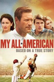 فيلم My All American 2015 مترجم اون لاين