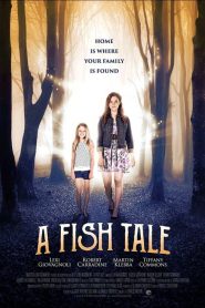 فيلم A Fish Tale 2017 مترجم اون لاين