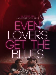 فيلم Even Lovers Get the Blues 2016 اون لاين للكبار فقط