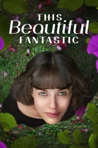 فيلم This Beautiful Fantastic 2016 مترجم HD اون لاين