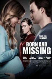 فيلم Born and Missing 2017 مترجم اون لاين
