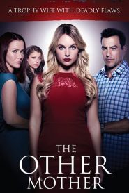 فيلم The Other Mother 2017 مترجم اون لاين