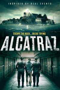 فيلم Alcatraz 2018 مترجم اون لاين