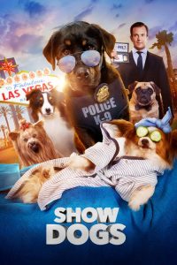 فيلم Show Dogs 2018 مترجم اون لاين