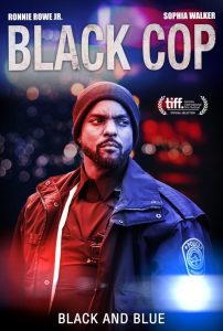 فيلم Black Cop 2017 مترجم اون لاين