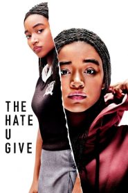 فيلم The Hate U Give 2018 مترجم