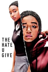 فيلم The Hate U Give 2018 مترجم