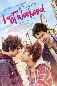 فيلم Stellas Last Weekend 2018 مترجم اون لاين