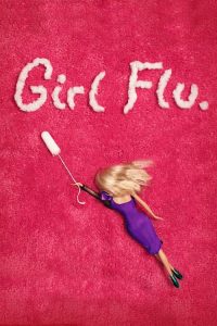 فيلم Girl Flu 2016 مترجم اون لاين