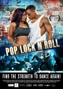 فيلم Pop Lock n Roll 2017 مترجم اون لاين