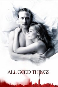 فيلم All Good Things 2010 مترجم