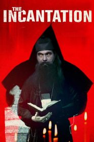 فيلم The Incantation 2018 مترجم اون لاين