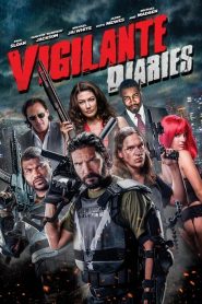 فيلم Vigilante Diaries 2016 مترجم اون لاين