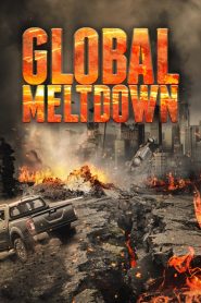 فيلم Global Meltdown 2017 مترجم اون لاين