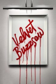 فيلم Velvet Buzzsaw 2019 مترجم