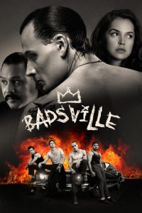 فيلم Badsville 2017 مترجم اون لاين