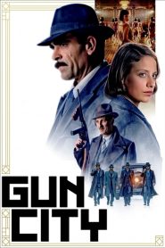فيلم Gun City 2018 مترجم اون لاين