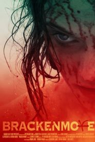فيلم Brackenmore 2016 مترجم اون لاين