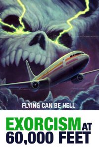 فيلم Exorcism at 60,000 Feet 2019 مترجم