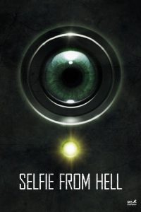 فيلم Selfie from Hell 2018 مترجم اون لاين