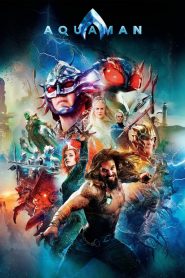 فيلم Aquaman 2018 مترجم اون لاين