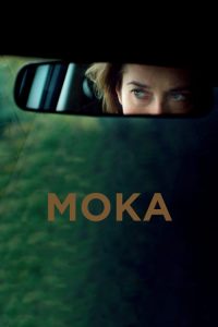 فيلم Moka 2016 مترجم اون لاين