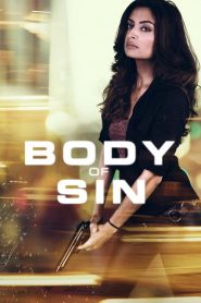 فيلم Body of Sin 2018 مترجم اون لاين