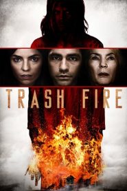 فيلم Trash Fire 2016 مترجم اون لاين