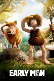 فيلم الانميشن Early Man 2018 HD مترجم اون لاين