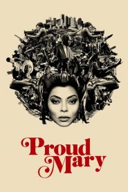 فيلم Proud Mary 2018 مترجم اون لاين