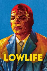 فيلم Lowlife 2017 مترجم اون لاين