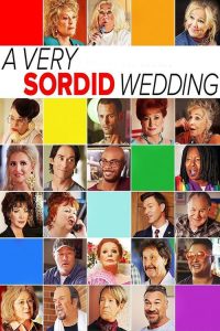 فيلم A Very Sordid Wedding 2017 مترجم اون لاين