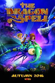 فيلم The Dragon Spell 2016 مترجم اون لاين