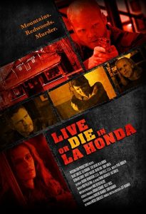 فيلم Live or Die in La Honda 2017 مترجم اون لاين