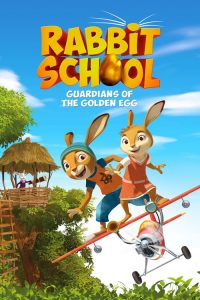 فيلم Rabbit School Guardians of the Golden Egg 2017 مترجم اون لاين