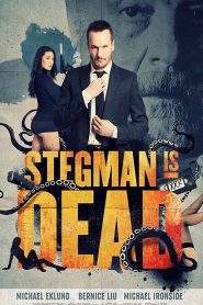 فيلم Stegman Is Dead 2017 مترجم اون لاين