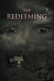 فيلم The Redeeming 2018 مترجم اون لاين