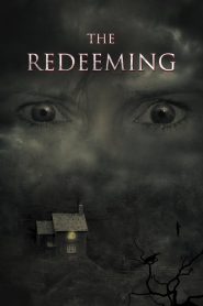 فيلم The Redeeming 2018 مترجم اون لاين