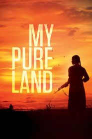 فيلم My Pure Land 2017 مترجم اون لاين