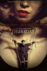 مشاهدة فيلم The Man Who Was Thursday 2016 مترجم اون لاين