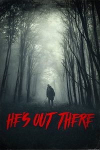فيلم Hes Out There 2018 مترجم اون لاين