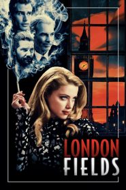 فيلم London Fields 2018 مترجم